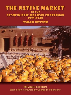 cover image of The Native Market of the Spanish New Mexican Craftsman